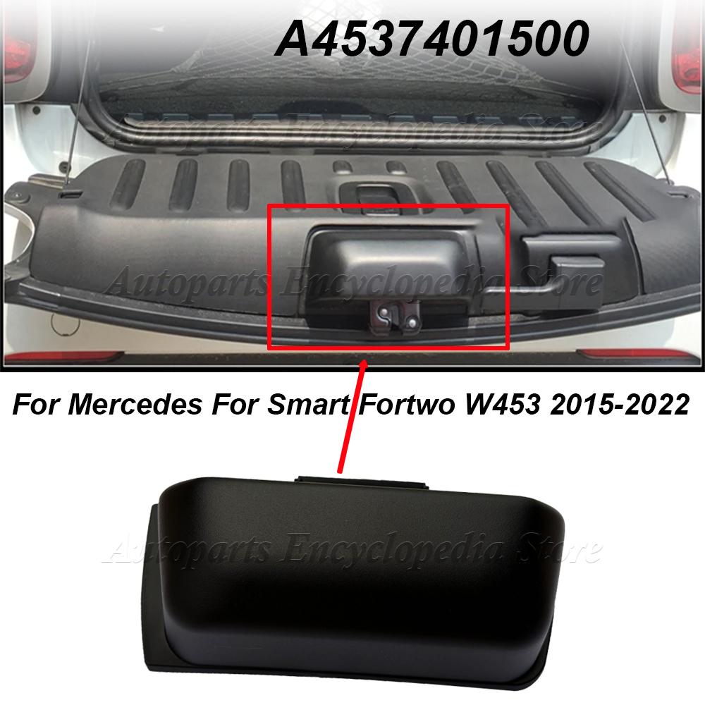A4537401500 Car Rear Trunk Boot End Cover For Mercedes For Smart Fortwo W453 2015-2022 Trunk Lock Cover ABS Car Accessories