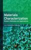 The Materials Characterization : Modern Methods and Applications Book