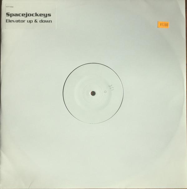12-дюймовая пластинка SPACEJOCKEYS - Лифт (Вверх вниз) TITTY002 Titty Twister 2002 UK Танцевальная и Электронная Б/У