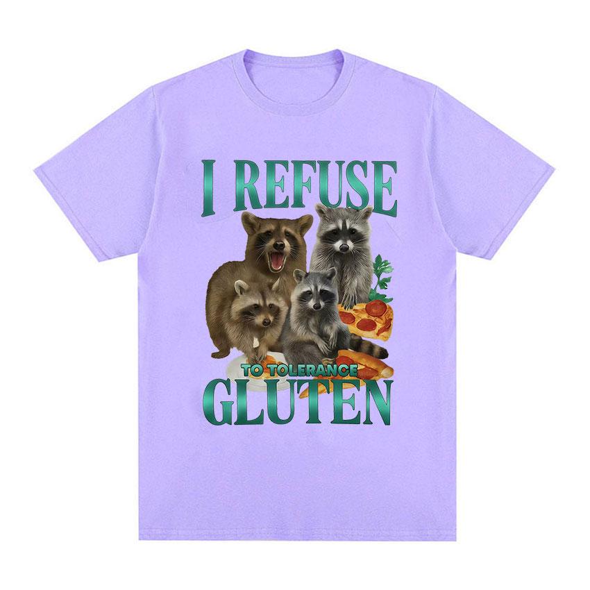 I Refuse To Tolerance Gluten TShirt Funny Raccoon Gluten Free Retro Meme Graphic T Shirt Unisex Women Cute Style Short Sleeve Tees