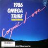 7-дюймовая пластинка 1986 OMEGA TRIBE Cosmic Love Ill Never Forget You 1025807PROMO VAP 2002 Япония Японский Поп-Рок Б/у
