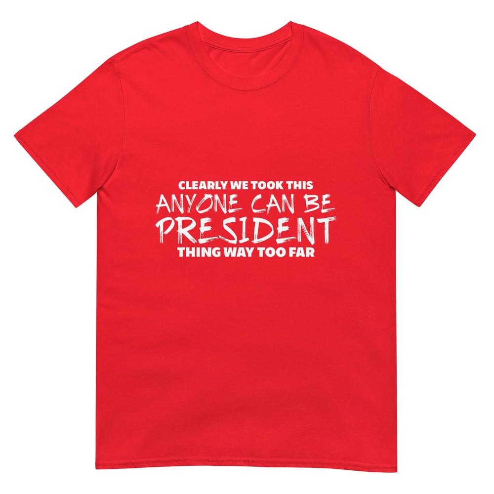 Funny Anti Trump Protest Wear TShirt