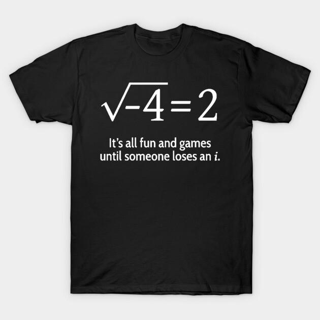 "Someone Loses An i" Funny Text Print Unisex Cotton Casual Graphic Tshirt