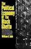 Книга The Political Economy of the Black Ghetto