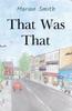 Книга That Was That