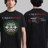 Creed Creedmas 2025 Final Shows Of 2025 Christmas On December Schedule T-Shirt