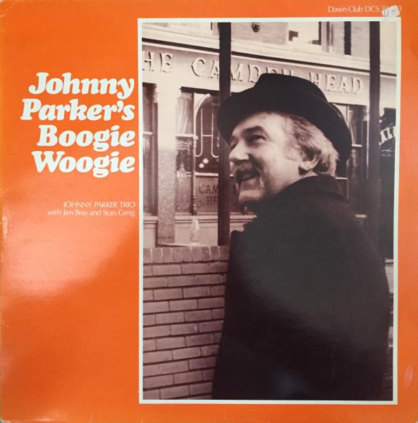 LP Пластинка ДЖОННИ ПАРКЕР - Буги-вуги Джонни Паркера DCS33003 Dawn Club Германия Джаз Б/У