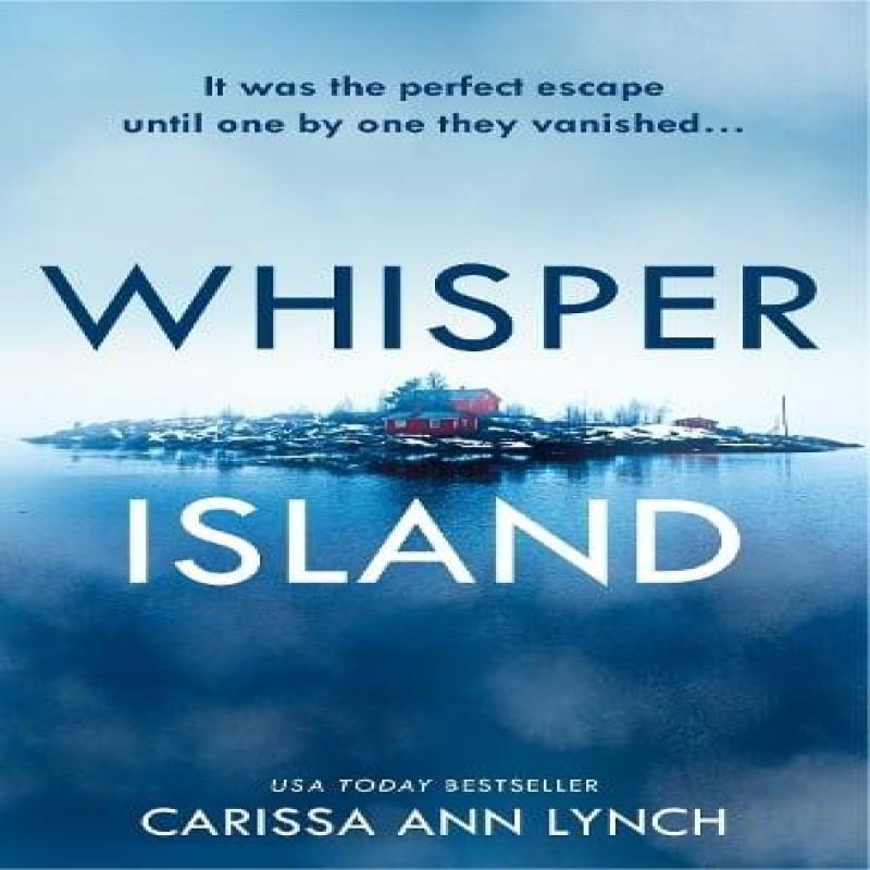 Whisper Island by Carissa Ann Lynch Paperback Book 9780008421069