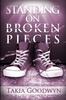Книга Standing On Broken Pieces
