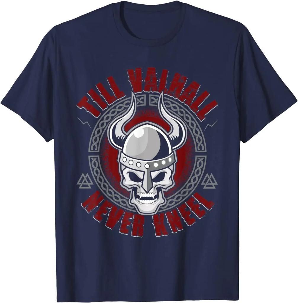 Till Valhall Never Kneel  Nordic Warrior Skull TShirt 100 Cotton ONeck Summer Short Sleeve Casual Mens Tshirt Size S3XL