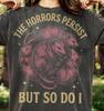 The Horrors Persist But So Do I Opossum Comfort Colors® Tshirt, Possum Lover Screaming Retro Marsupial Trash Cat Vintage Aesthetic Tee