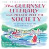 The Guernsey Literary and Potato Peel Pie Society by Annie Barrows... 9781526610898