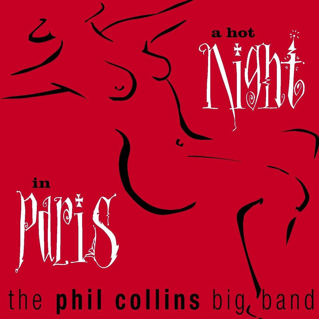 CD PHIL COLLINS - Hot Night in Paris 3984272212 WEA 1999 Germany Rock Used