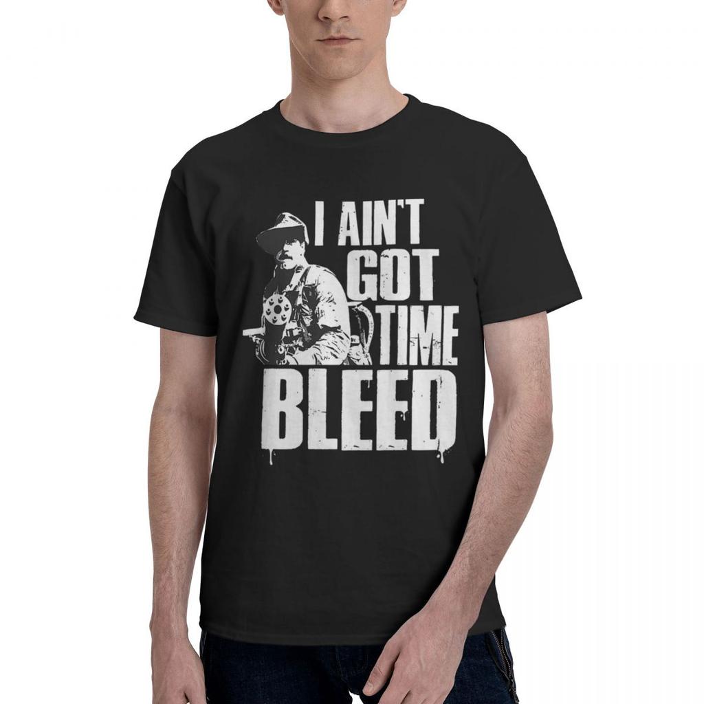 Aint Got Time To Bleed 100 Cotton Casual Breathable Confortable Man Mens Clothing Deals Funny Gifts