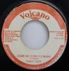 7-дюймовая пластинка TONY TUFF Come We Come Fe Mash VOLC54 Volcano 1983 Ямайка Регги Ска Даб Б/у