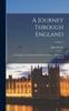 Книга A Journey Through England : In Familiar Letters From a Gentleman Here, To His Friend Abroad; Volume 2