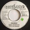 7inch Record FREEDOM SINGERS - Aquarius NONE Coxsone Records Jamaica Reggae, Ska & Dub Used