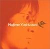CD HAJIME YOSHIZAWA - HAJIME YOSHIZAWA UICZ3010 Japan Obi Japanese Pop/Rock