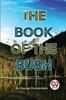 Книга The Book Of The Bush