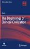 Книга The Beginnings of Chinese Civilization