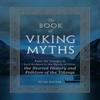 The Book of Viking Myths by Peter Archer Hardback Book 9781507201435