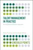 Книга Talent Management In Practice : An Integrated and Dynamic Approach