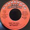 7inch Record PERFECT , NINE FEET - Keep the Faith / Making Up FEE001 Feet Production 2005 Jamaica Reggae, Ska & Dub Used