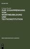 Книга Zum Zusammenhang Von Wortneubildung Und Textkonstitution : 237