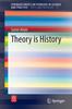 Книга Theory Is History : 17