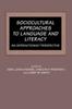 Книга Sociocultural Approaches To Language and Literacy : An Interactionist Perspective