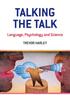 Книга Talking the Talk : Language, Psychology and Science