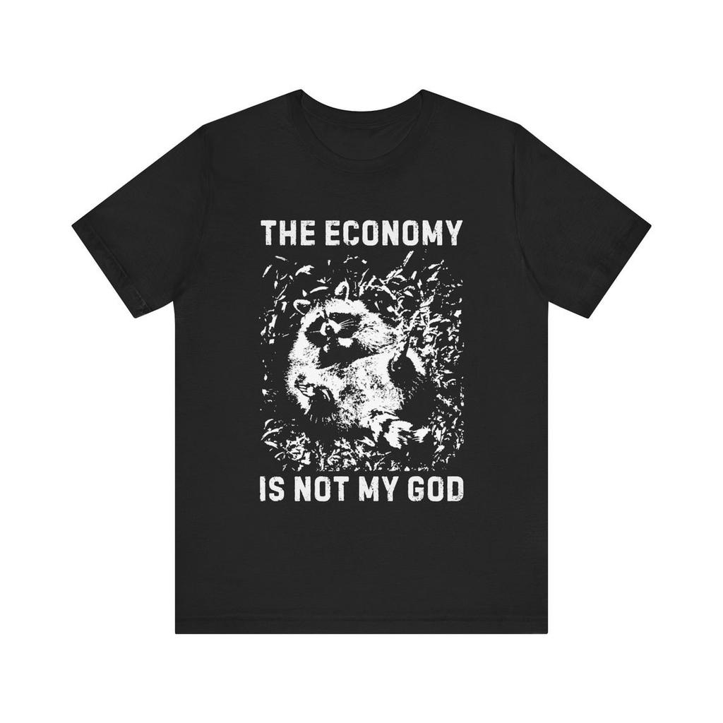 Anarchist Raccoon Economy is not my God Tee, Leftist Trash Punk Unisex Tee