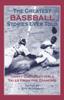 Книга Greatest Baseball Stories Ever Told : Thirty Unforgettable Tales From The Diamond