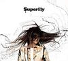 CD SUPERFLY - Kuroi shizuku & Сторона Б:`Sid WPCL122801 Warner Music Ja 2015 Япония ОбиЯпонская Поп/Рок Б/У