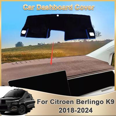 Для Citroen Berlingo K9 2018~2024 Коврик на приборную панель автомобиля Peugeot Partner Vauxhall Combo Покрытие-подкладка на панель Защита от солнца Коврик Аксессуары
