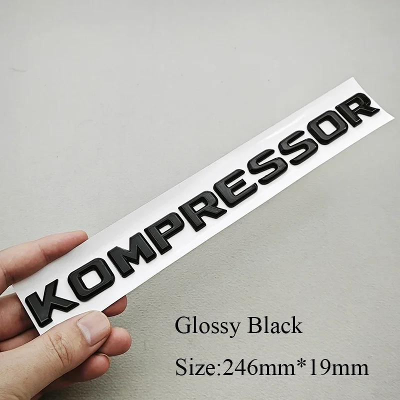 3D KOMPRESSOR Emblem Badge Letters For Benz W203 W204 W211 W210 C SLK Class ABS Glossy Black Chrome Trunk Logo Decal Accessories qqq1