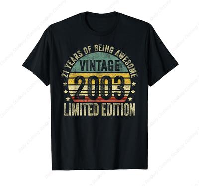 Подарки на 21-летие Винтажная 2003 года Ограниченный выпуск Футболка на 21-й день рождения Повседневная Мягкая Унисекс Одежда Хлопковые Топы