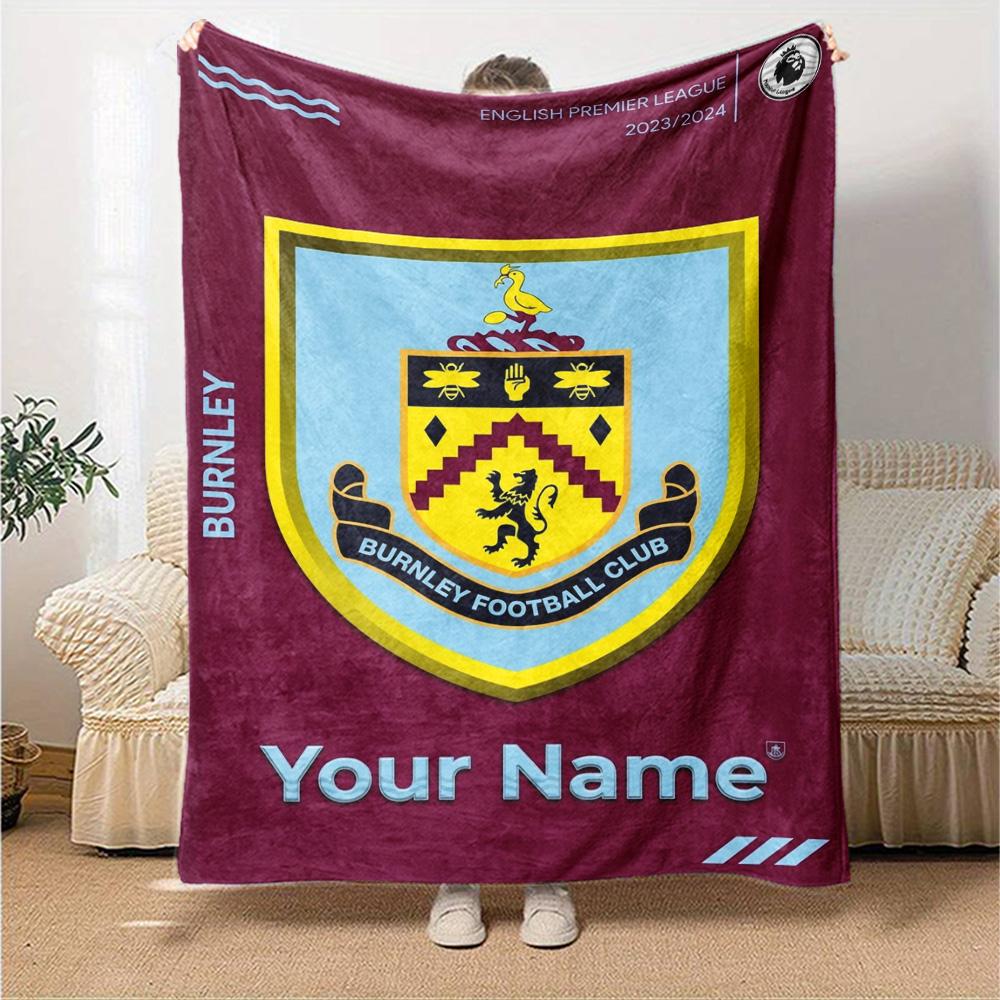 Name Custom Burnley FC Print Flannel Blanket High Quality Warm Comfortable Cover for All Seasons Perfect for Gifts Home Decor