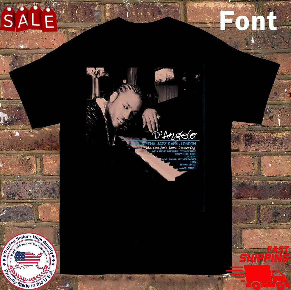D'Angelo Live At The Jazz Cafe, London T Shirt Black All Size S-5Xl AR1472 Unisex T-Shirt