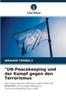 The UN-Peacekeeping Und Der Kampf Gegen Den Terrorismus Book