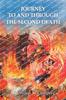 Книга Journey To and Through the Second Death