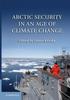 Книга Arctic Security In An Age Of Climate Change by Kraska, James - Paperback