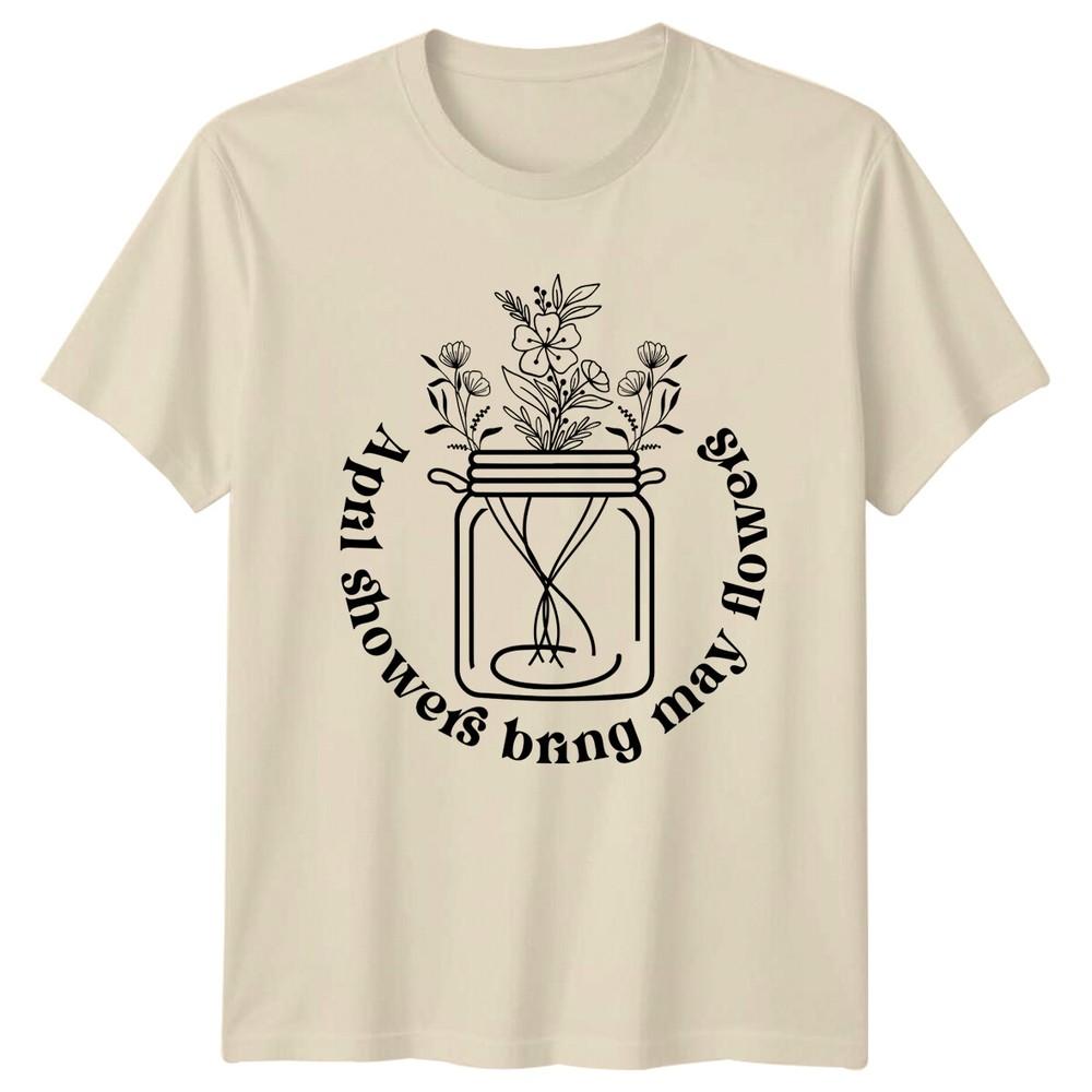 April Showers Bring May Flowers Nature TShirt Floral Jar Design