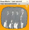 7inch Record MOONRIDERS - Rose-Marie / Last Second 6026 Rocker Netherland Pop Used