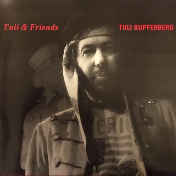 Виниловая пластинка TULI KUPFERBERG - Tuli & Friends SHIMMY020 SHIMMY DISC 1989 США Рок Б/у