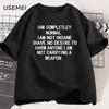 I Am Completely Normal I Am Not Insane T-shirt Men Casual Funny Cotton Tshirts Men Women Summer Looss Short Sleeve Tops Harajuku
