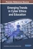 Книга Emerging Trends In Cyber Ethics and Education