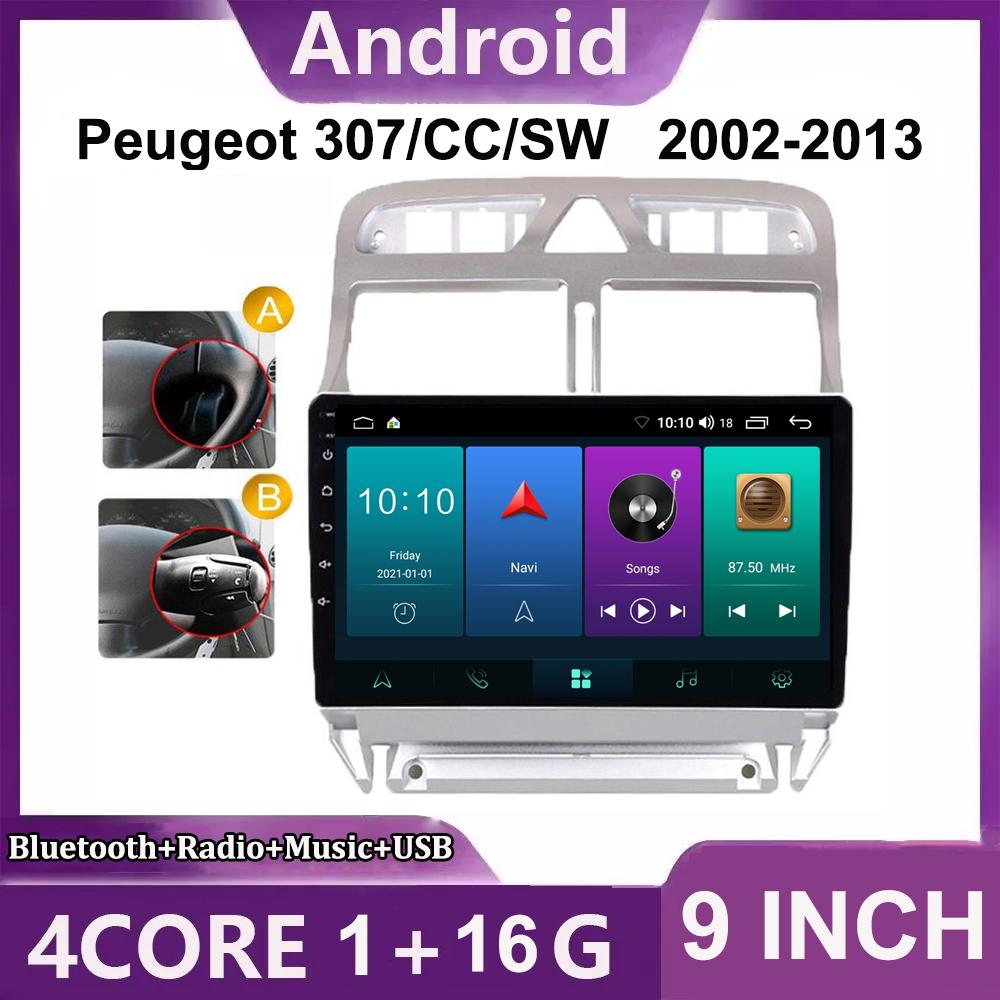 Автомобильный радиоприемник Android GPS-навигатор для Peugeot 307 307CC 307SW 2002-2013 мультимедийный стерео Wi-Fi видео 2din 2 DIN 1 + 16 ГБ