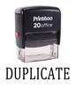Printtoo DUPLICATE Self Inking Rubber Stamp Office Stationary Custom