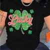 1 шт. Женская St. Футболка на День Святого Патрика - Повседневный топ с круглым вырезом и принтом четырехлистника, с короткими рукавами, стандартной длины, для любого сезона